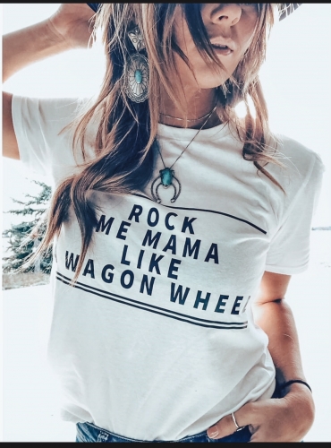 Rock Me Mama Like a Wagon Wheel